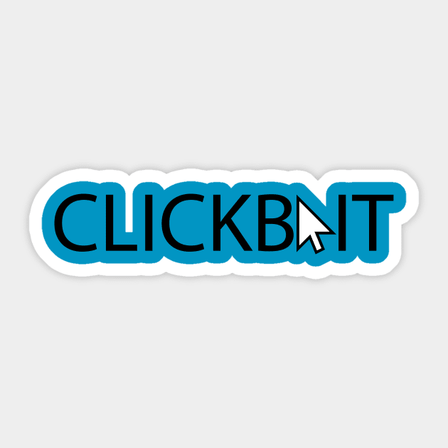 Don't Click This Bait Sticker by Midwest Magic Cleaning